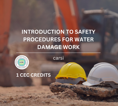 Introduction to Safety Procedures for Water Damage Work Course